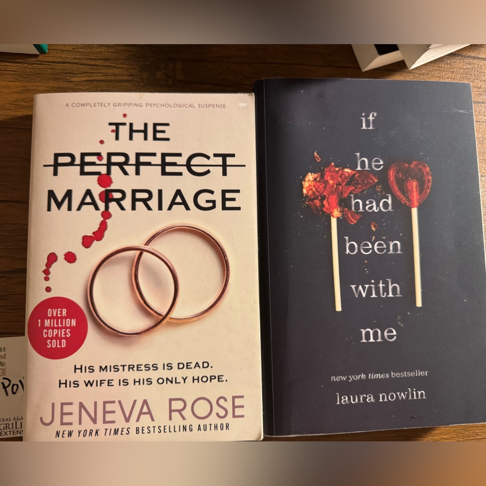 The Perfect Marriage and If he Had Been with Me